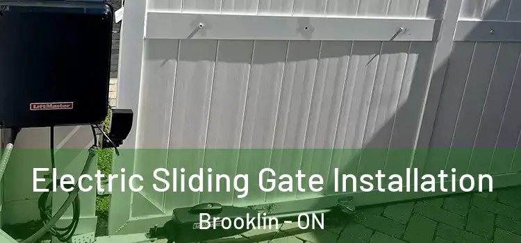  Electric Sliding Gate Installation Brooklin - ON