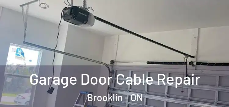  Garage Door Cable Repair Brooklin - ON