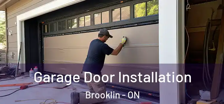  Garage Door Installation Brooklin - ON