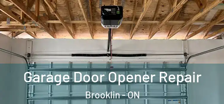  Garage Door Opener Repair Brooklin - ON