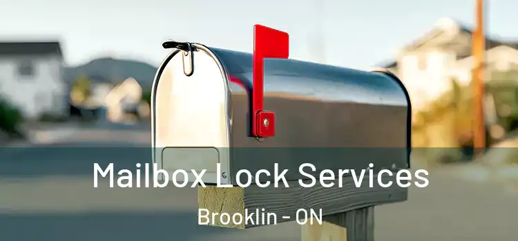  Mailbox Lock Services Brooklin - ON
