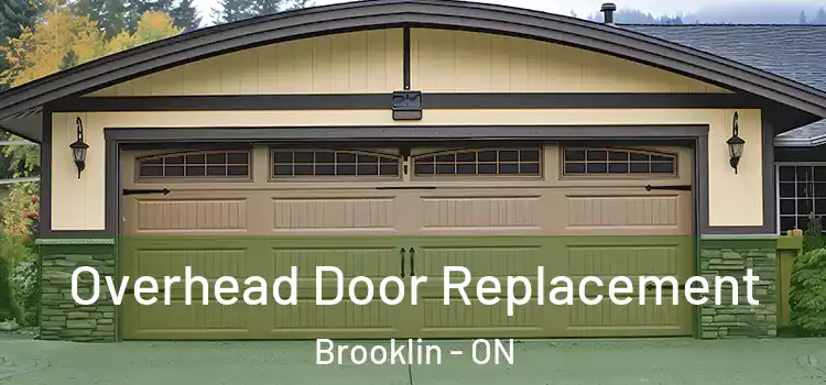  Overhead Door Replacement Brooklin - ON