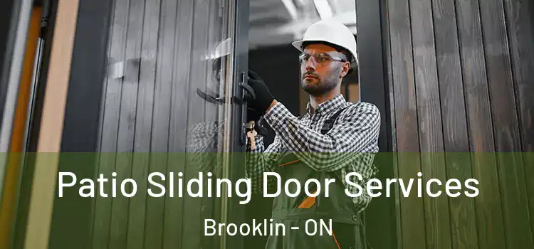  Patio Sliding Door Services Brooklin - ON