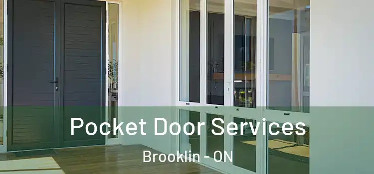 Pocket Door Services Brooklin - ON